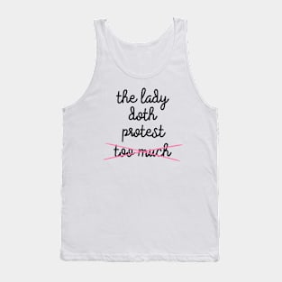 The Lady Doth Protest Tank Top